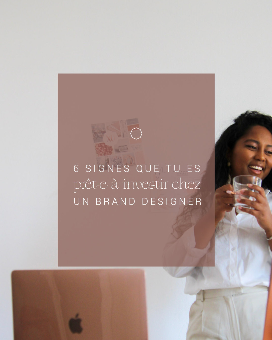 6 signes que tu es prêt à investir chez un brand designer