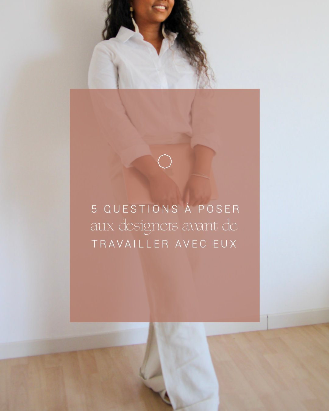 5 questions à poser aux designers avant de travailler avec eux